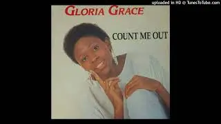 Gloria Grace - Count Me Out