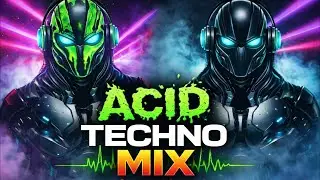 ACID TECHNO MIX 🧪 TOXIC 303 | HARD & HYPNOTIC