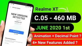Realme XT June 2020 New ( C.05 - 460 MB ) Update Rolling Out | 4 Features | 2 Modified | 2 Optimized
