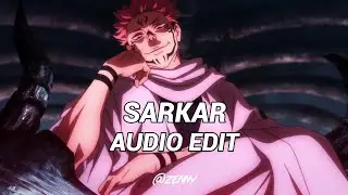 SARKAR - ⸢Audio edit⸥ 🎧