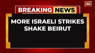 BREAKING NEWS: After Hezbollah HQ Attack, Israel Continues Strikes In Lebanon's Beirut