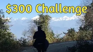 Haggling in Kathmandu: How far can $300 go?