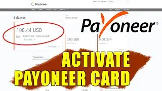 How To Activate Payoneer Card - English Tutorial