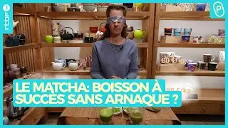 Le matcha : une boisson &agrave; succ&egrave;s mais pas sans arnaque - On n'est pas des Pigeons