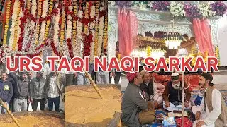 URS Mubarak|| TAQI NAQI SARKAR|Ajmer Sharif 