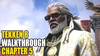 Tekken 8 - Story Mode Walkthrough | Chapter 5 | The King of Iron Fist Tournament