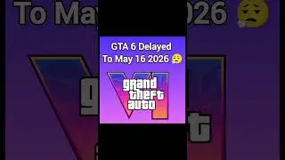 GTA 6 delayed to May 16, 2026 #gta6 #gta6release #grandtheftauto6 #gaming #videogames #jeuxvid&eacute;o