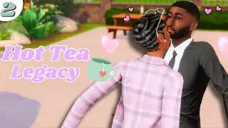 She’s Seeing Two Men… This Can’t End Well 😭| Hot Tea Legacy Challenge☕ Ep.2| Sims 4 Let's Play