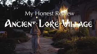 My Honest Review of Ancient Lore Village: Is it worth the visit?