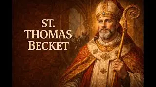 Saints in a Year Day 59: St. Thomas Becket
