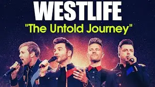 Westlife &ndash; The Untold Journey: From Ordinary Dreams to Global Legends | Full Story #biography