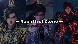 ✨ Rebirth of Stone | Epic Donghua-Inspired Song (Shi Hao / Perfect World OST Fanmade)