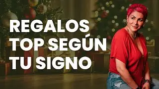 Regalos top seg&uacute;n tu signo 🎄🎁