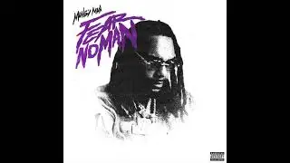 Money Man - Fear No Man (AUDIO)