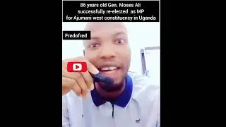86 years old Gen. Moses Ali successfully re-elected  as MP for Ajumani west constituency in Uganda