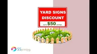 Yard Sign Printing Discount up to $50 in savings at 55printing.com