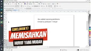 Cara Memisahkan Huruf Di Coreldraw X7 | Belajar Bareng