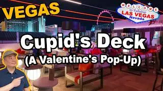 Cupid's Deck (A Valentine's Pop-Up) at Ellis Island Casino. Las Vegas