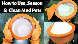 Mud Pot Seasoning for First time - మట్టిపాత్రలు Seasoning Telugu