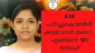 SET Exam preparation methods while studying for B.ed