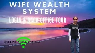 Wifi Wealth System Login & Back Office Tour