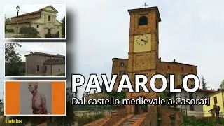 Pavarolo -  Dal castello medievale a Casorati - Collina torinese - Piemonte - Torino