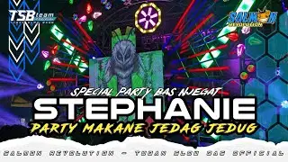 DJ STEPHABIE PARTY MAKANE JEDAK JEDUK BAS NJENGAT