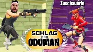 Oduman vs Zuschauerin! (Carsten Stahl) in Fortnite Schlag den Oduman!