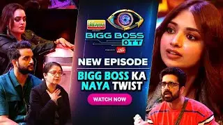 BIG BOSS OTT |  24 HOURS LIVE |  Bhaichara on Top