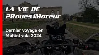 Dernier voyage en Ducati Multistrada V4S Grand Tour 2024