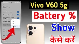 Battery Percentage Setting In Vivo v60 5g / Show Battery Percentage In Vivo v60 5g,