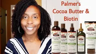 ***New***Palmer&rsquo;s Cocoa Butter & Biotin Line|Curlbox Edition| Demo & Review