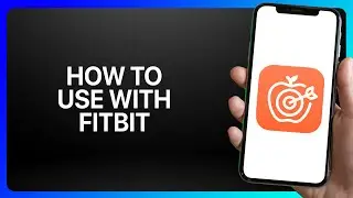 How To Use Cronometer With Fitbit Tutorial