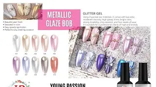 Get ready to transform your nails with our Young Passion Nails Metallic Glaze Gel Polish!