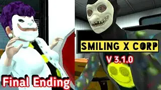 Smiling X Corp New Update Version 3.1.0 Escape Ending | Secret Ending | Final Ending