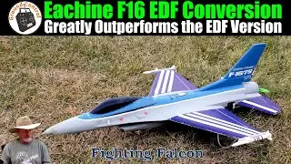 Greatly Outperforms the EDF Version | Eachine F16 50mm EDF 4S Pusher Prop Conversion