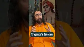 Tyagaraja's Love for God l Swami Mukundananda #shorts
