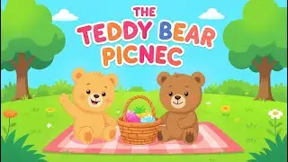 The Teddy Bear Picnic