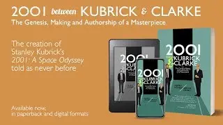 2001 between Kubrick and Clarke – Book trailer