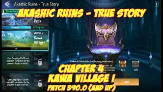 True Story Chapter 4 - Kawa Village I