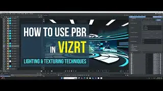 How to Use PBR in Vizrt | Lighting & Texturing Techniques