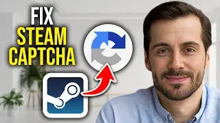 Как исправить ошибку Steam Captcha