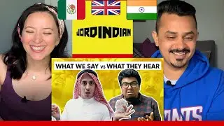 What We Say Vs What They Hear | Misinterpretations | Jordindian | Reaction