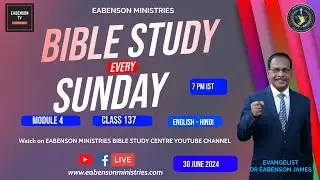 HINDI - ENGLISH I  BIBLE STUDY-EABENSON MINISTRIES I EVANGELIST DR EABENSON JAMES