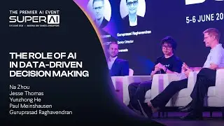 The Role of AI in Data-Driven Decision Making - SuperAI 2024
