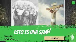 53 Esto es una semejanza #himnosud Agua viva, pan de vida