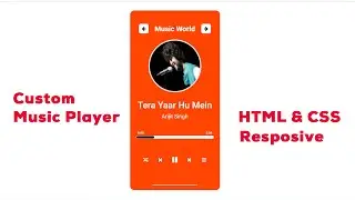 Music Player App 🎵 in HTML CSS | Step by Step Tutorial in 2021