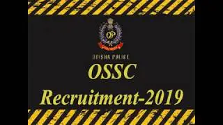 OSSC Recruitment 2019 for Combined Police Service Exam 2020