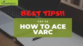How to ace CAT 2020 VARC section.