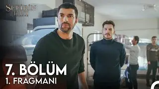 Sefirin Kızı 7. B&ouml;l&uuml;m Fragman